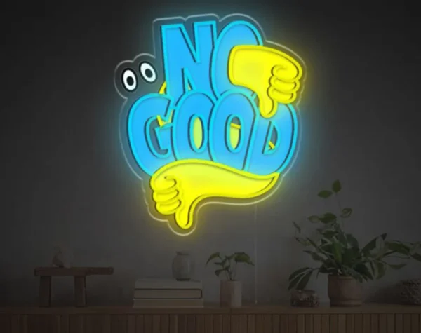 No Good LED Neon Sign